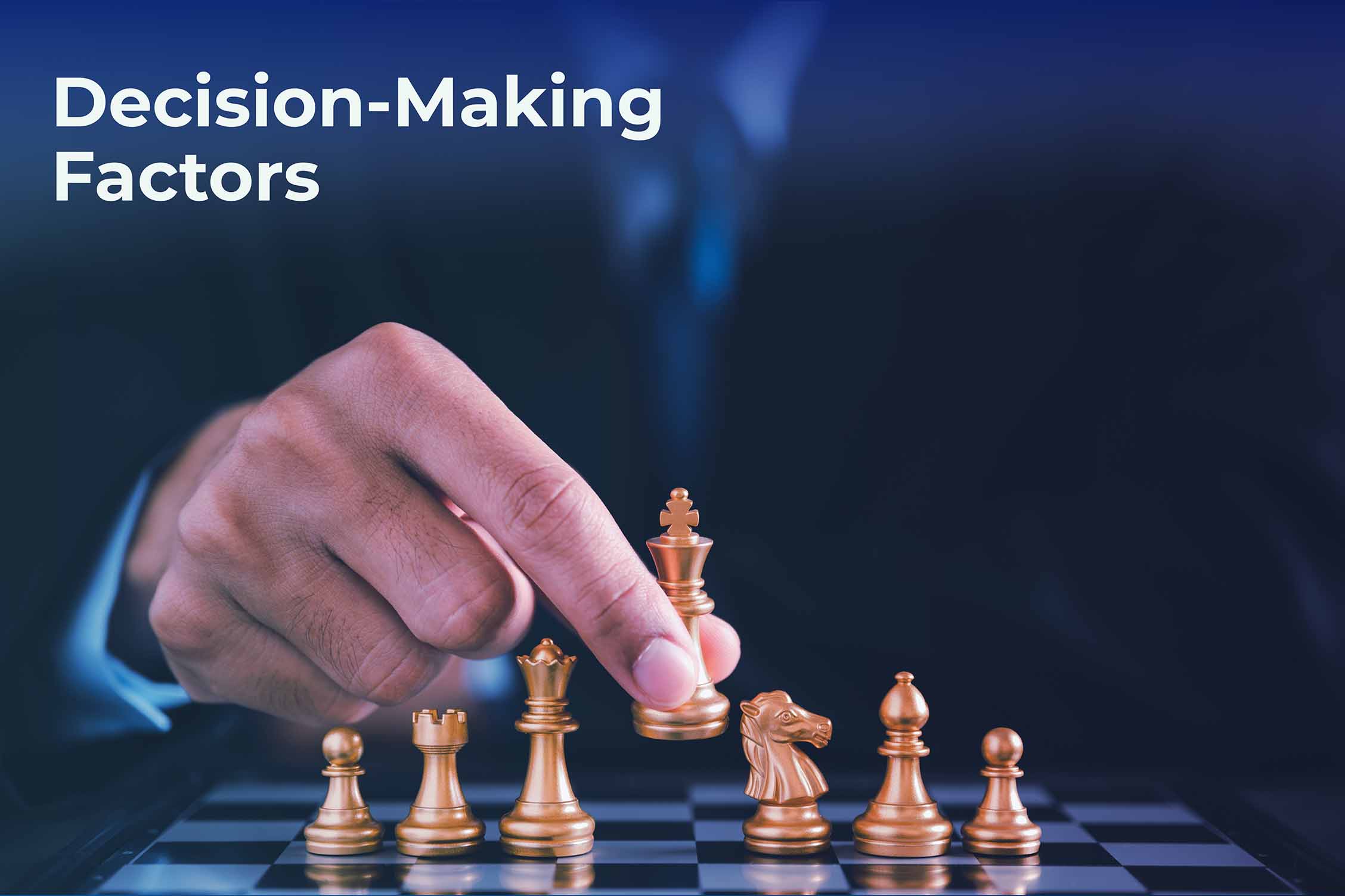 Decision-Making Factors